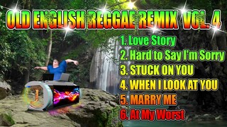 OLD ENGLISH REGGAE REMIX OLD LOVER REGGAE VERSION 2022 NON   STOP REMIX COMPILATION DJ JHANZKIE VOL