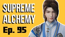 SUPREME ALCHEMY - Ep. 95 - Sub Indo