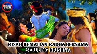 KEMATIAN RADHA DIHADAPAN KRISHNA| KRISHNA BERMAIN SERULING UNTUK YANG TERAKHIR KALINYA