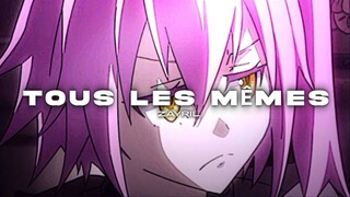 Tensura | Tous Les Mêmes | Edit - Zayril