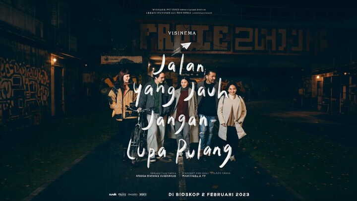 Jalan yang Jauh, Jangan Lupa Pulang (2023)