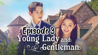 Young lady and gentleman ep 3 english sub ( 2021 )