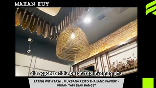 Tasyi Mukbang di Restaurant Thailand