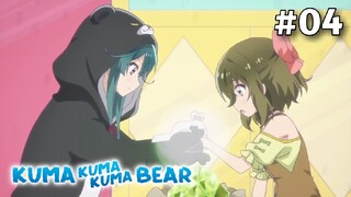 Kuma Kuma Kuma Bear S1 - Episode 04 #Yuna