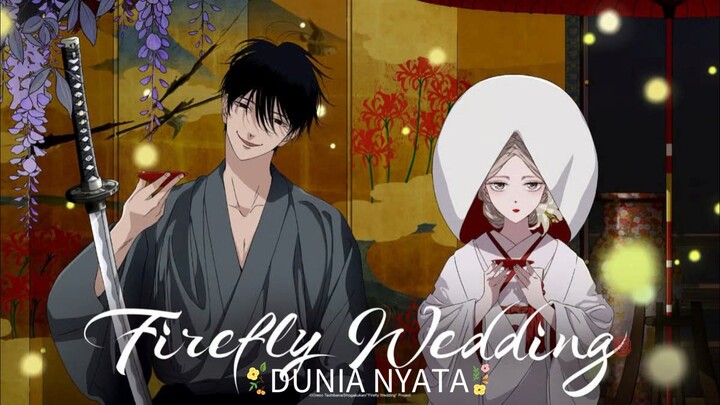 FIREFLY WEDDING BENERAN ADA DI DUNIA NYATA, WAK!!! WADIDAW!!! 😱😱😱