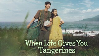 When Life Gives You Tangerines (2025) S01E01 Hindi