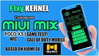 MiuiMix 12.0.9 + F1xy Kernel | Call Of Duty Mobile Test | POCO X3 NFC | GAME TEST!