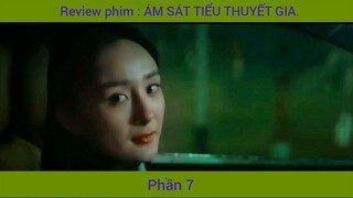 phim Ám Sát tiểu thuyết gia phần 7