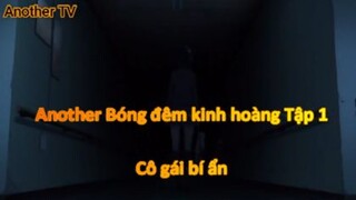 Another Bóng đêm kinh hoàng Tập 1 - Cô gái bí ẩn