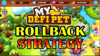 MY DEFI PET ROLLBACK STRATEGY