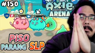 PISO ANG NATIRA PARANG PRESYO NG SLP | Axie Infinity (Tagalog) #150