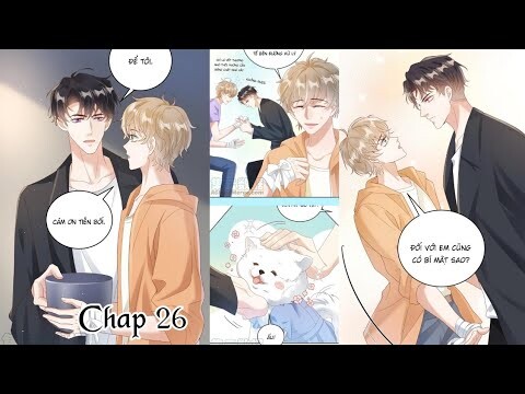 ĐƠN PHƯƠNG KẾT HÔN ~ CHAP 26: Đối với em cũng có bí mật sao || truyện tranh đam mỹ | sủng thê
