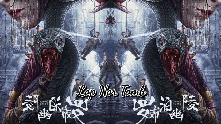 Lop Nor Tomb (2023) Movie