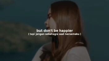 I HOPE YOU'RE HAPPY