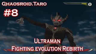 TEROR MENGERIKAN DARI SANG LONCENG KEMATIAN - ULTRAMAN FIGHTING EVOLUTION REBIRTH