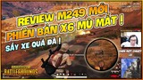 REVIEW M249 PHIÊN BẢN MÙ MẮT ! LOWLIGHT TẤU HÀI CỰC MẠNH CÙNG NAM ART PUBG