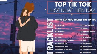 Nhạc English Tiktok Chill Những Bài Hát Tiếng Anh Được Tiktoker Sử Dụng Nhiều Hay