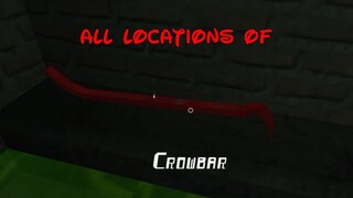 All Locations Of Crowbar In Smiling X Corp 2