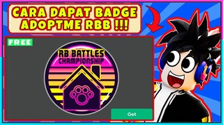 [✔️TERBARU💯] CARA MENDAPATKAN BADGE ADOPT ME UNTUK EVENT RB BATTLE !!! - Roblox Indonesia