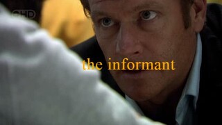 THE INFORMANT  2009