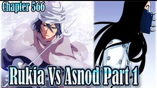 Bleach Chapter  566 Rukia vs Asnod Part 1 - Bleach tagalog analysis -