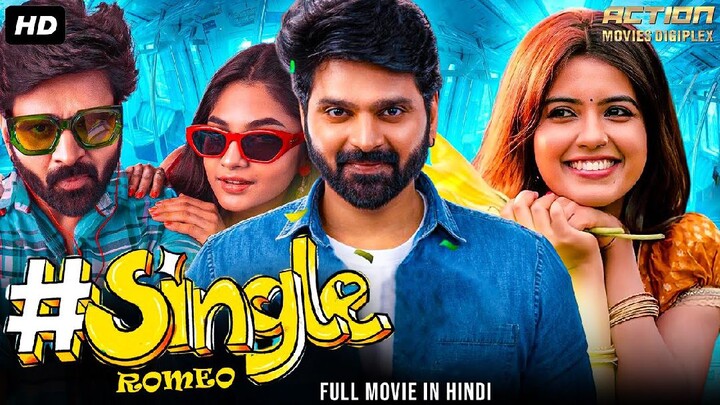 SINGLE ROMEO Full HD Hindi Dubbed Action Romantic Movie | Sree Vishnu, Amritha Aiyer | South Movie