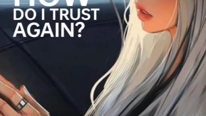 how do I trust..