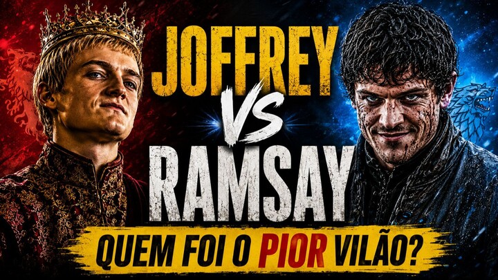 Joffrey vs Ramsay: Quem Foi o Pior Vilão de Game of Thrones?