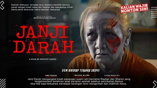 Janji Darah 2024 - Natasha Wilona, Emir Mahira, Djenar Maesa Ayu | Film Bioskop Terbaru 2024!!