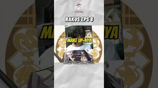 Kenapa Zhong Li Jadi Gembel Begini? 😭 | RAKUS EPS 8 #shorts