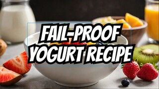 Fail-Proof Creamy Yogurt_ Cheese Doctor's Secret Recipe Revealed