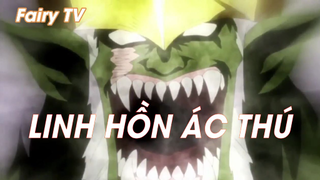 Hội pháp sư Fairy Tail (Short Ep 24) - Linh hồn ác thú #fairytail