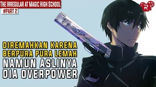 Alur Cerita Film Anime Mahouka Koukou no Rettousei Part 2