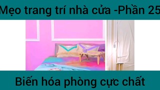 Mẹo trang trí nhà cửa #25