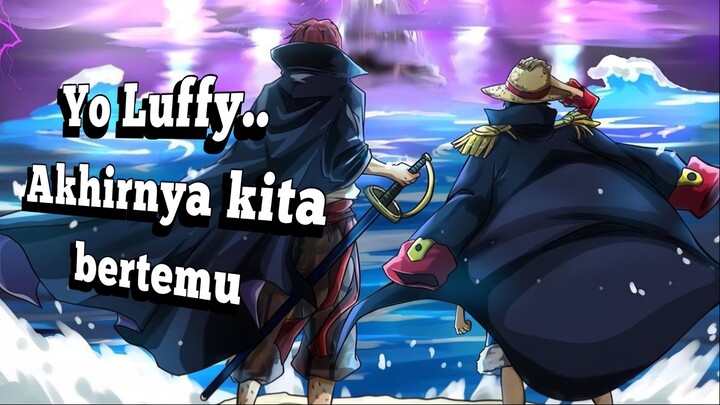 PERTEMUAN ANTARA LUFFY DAN SHANKS