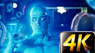 [4K] "Watchmen" Tiến sĩ Manhattan: Tôi có thể thay đổi hầu hết mọi thứ, trừ bản chất con người!
