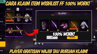 CARA CLAIM ITEM DI WISHLIST FF TERBARU || CARA MENAMBAHKAN ITEM WISHLIST FF