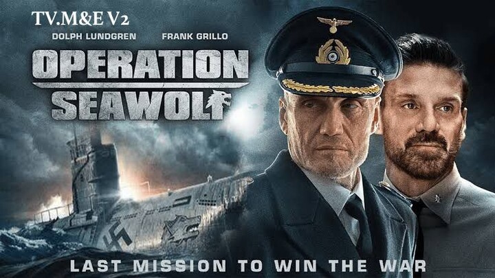 OPERATION SEAWOLF (2022) ' SEA WAR MOVIE *