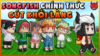 Titan Team Sinh Tồn 32: Songfish chính thức Cút khỏi làng Titan Team Mini World