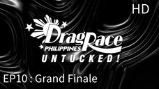 DRAGRACE PHILIPPINES UNTUCKED HD Season 3 Episode 10 🏁🇵🇭 High Quality