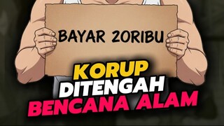 korup ditengah bencana