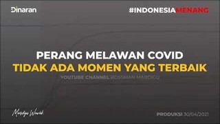 AYO...BALIKAN KEADAAN  MANFAATKAN COVID UNTUK INDONESIA MENANG  KUASAI DUNIA   Mardigu Wowiek