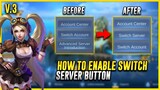 HOW TO ENABLE/ ACCESS SWITCH SERVER BUTTON (TUTORIAL) In MOBILE LEGENDS 2022
