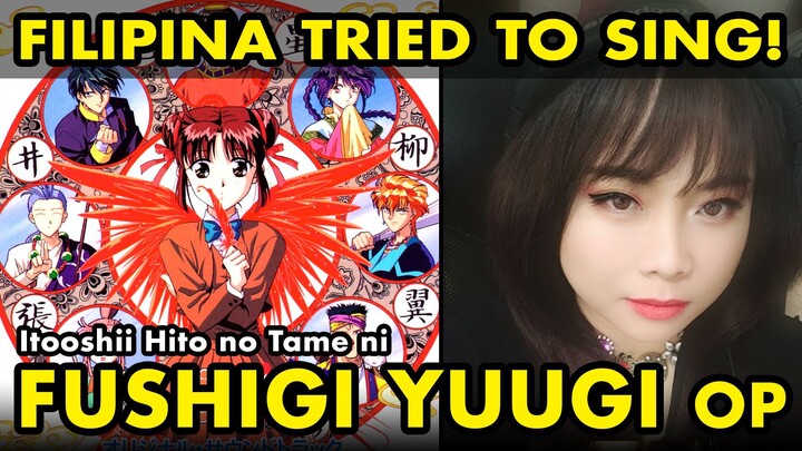 Filipina tried to sing Japanese anime song - FUSHIGI YUUGI anime opening cover by Vocapanda