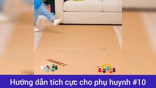 Hướng dẫn tích cực các mẹo cho phụ huynh p10