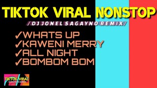 KAWENI MERRY TIKTOK NONSTOP REMIX- DJ JONEL SAGAYNO