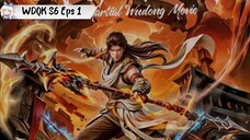 Wu Dong Qian Kun Season 6 episode 1