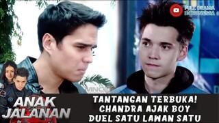 TANTANGAN TERBUKA! BOY DIAJAK DUEL SATU LAWAN SATU LAWAN CHANDRA - ANAK JALANAN