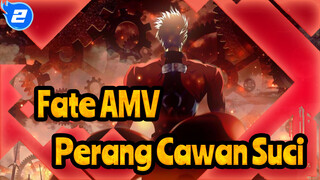 Fate AMV
Perang Cawan Suci_2