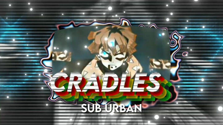 CRADLES sub urban🤪 Edit - AMV Demon slayer Zenitsu Agatsuma